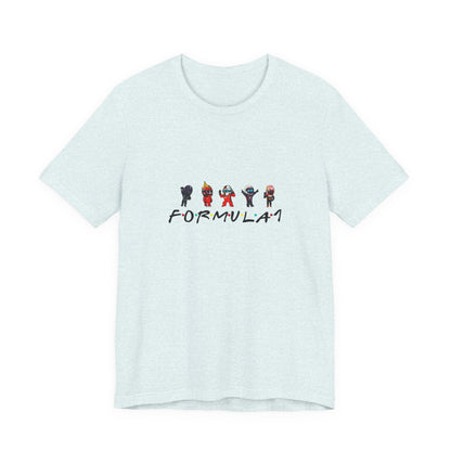 Formula 1 Driver Shirt, Friends Shirt, F1 Race Week, Formula 1 Shirt Formula Shirt, Race Week F1 Shirt, Grand Prix Shirt, Grand Prix Shirt